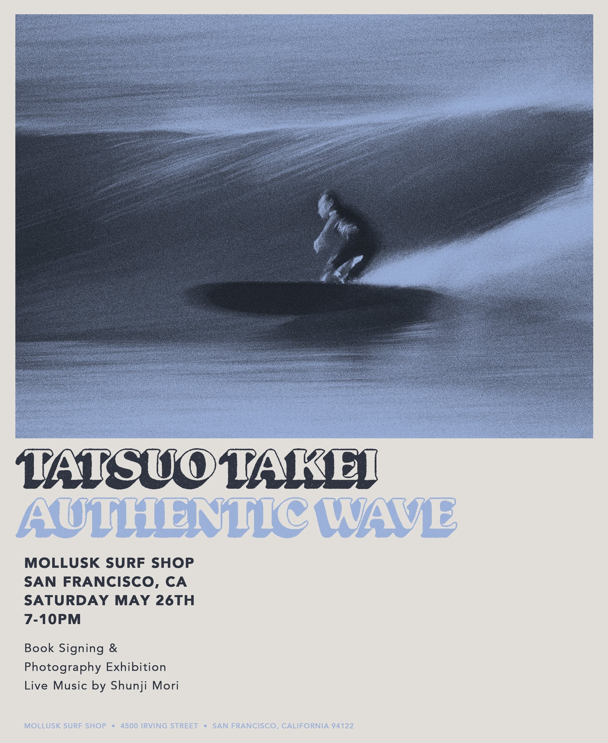 "Authentic Wave" by Tatsuo Takei - Book Signing & Exhibition - Mollusk Surf Shop