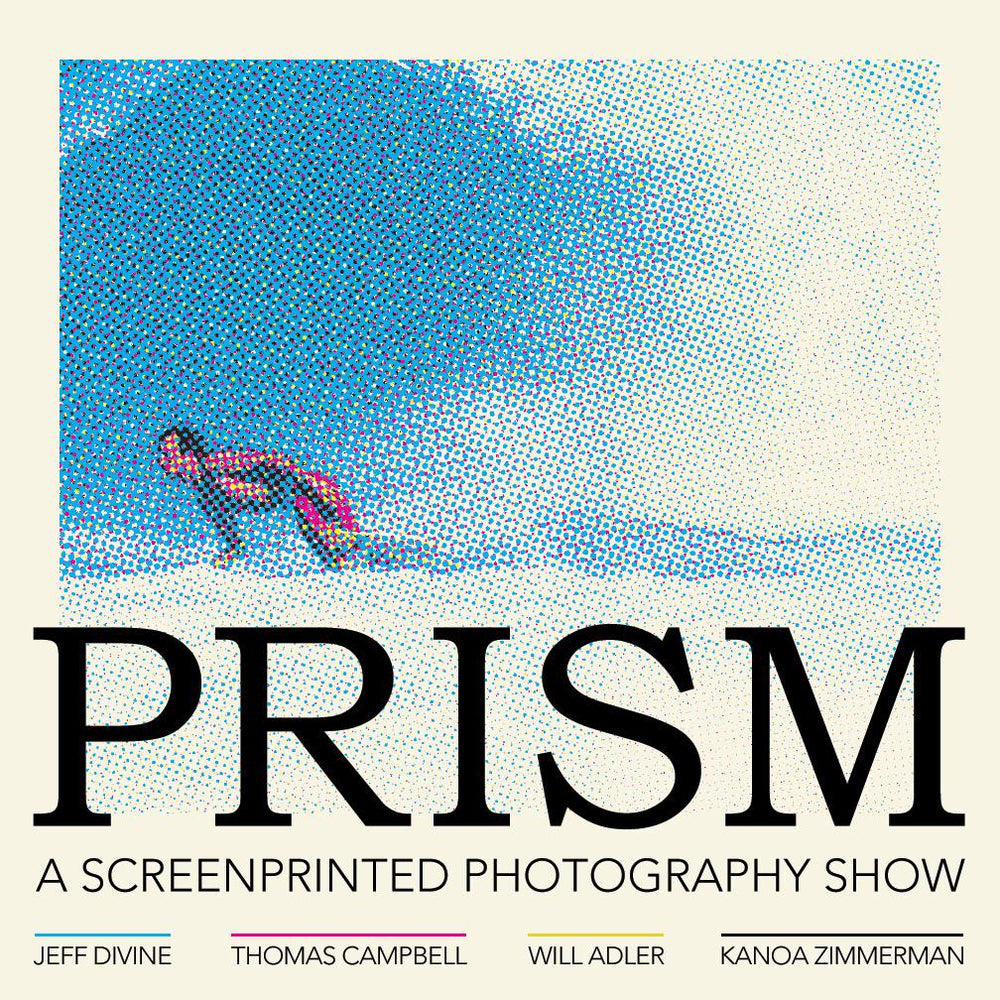 PRISM - A SCREENPRINTED PHOTOGRAPHY SHOW