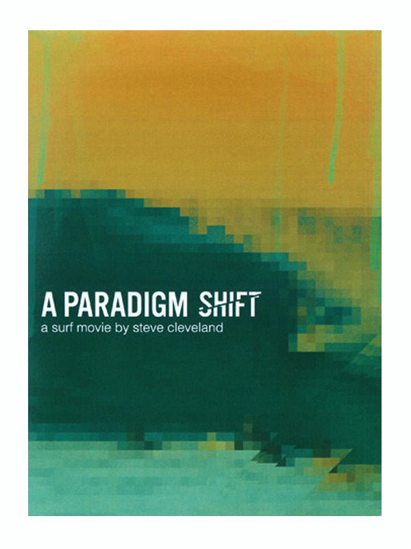 A Paradigm Shift - Default - Mollusk Surf Shop